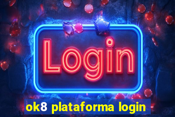 ok8 plataforma login